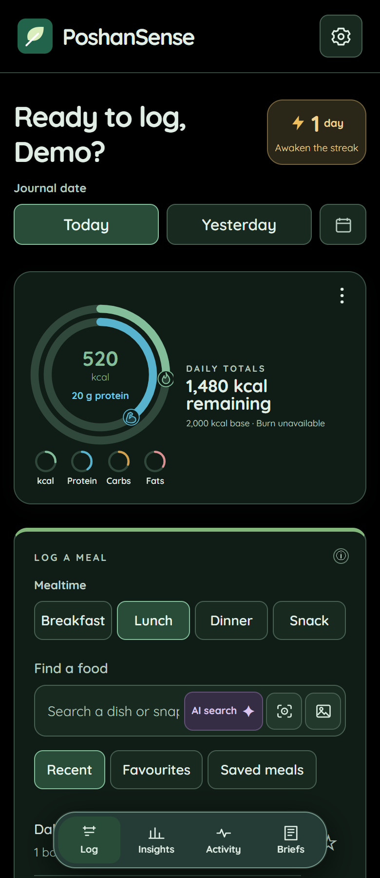 PoshanSense app home screen with daily calorie and protein rings, meal search and Log, Insights, Activity and Briefs navigation